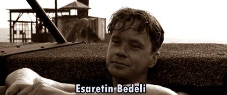 izlenmesi gereken filmler esaretin bedeli