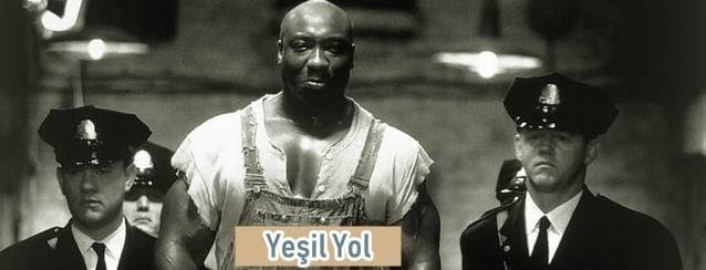 izlenmesi gereken filmler yesil yol